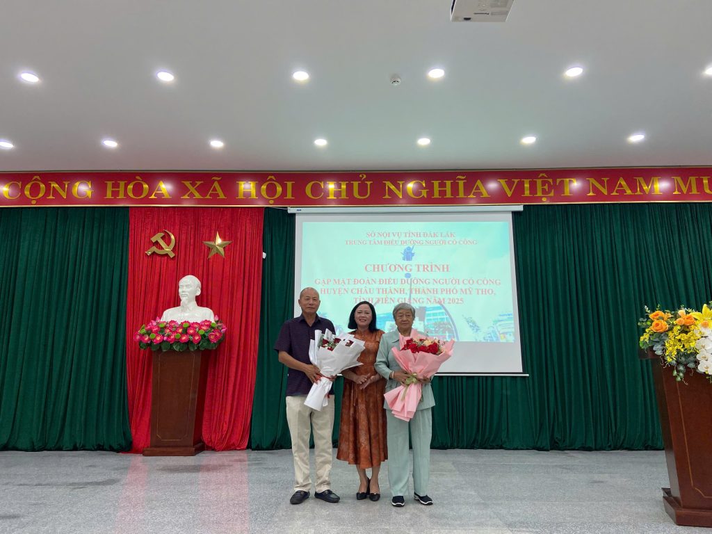 TRUNG TÂM ĐIỀU DƯỠNG NGƯỜI CÓ CÔNG TỈNH ĐẮK LẮK ĐÓN TIẾP VÀ TỔ CHỨC ĐIỀU DƯỠNG NGƯỜI CÓ CÔNG VỚI CÁCH MẠNG THÀNH PHỐ MỸ THO VÀ HUYỆN CHÂU THÀNH, TỈNH TIỀN GIANG